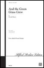 And the Green Grass Grew SAB choral sheet music cover Thumbnail